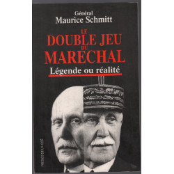 Le double jeu du maréchal