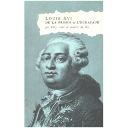 Louis XVI de la prison à l'échafaud