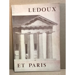 Cahiers de la rotonde 3 / ledoux et paris