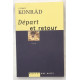 Départ et retour