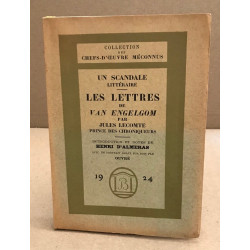 Un scandale littéraire - Les lettres de Van Engelgom par Jules...