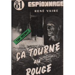 Ça tourne au rouge