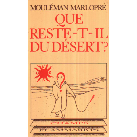 Que reste-t-il du désert