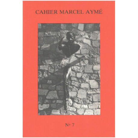 Cahier marcel aymé n° 7 / marcel ayme journaliste ( 2 )
