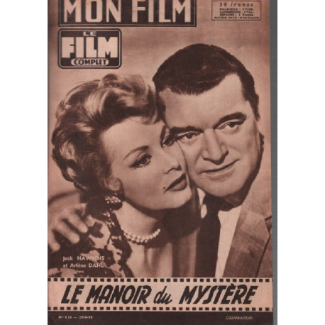 Le manoir du mystère / revue mon film n° 626 jack hawkins arlène dahl