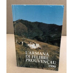L'armana di felibre prouvençau 1999