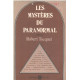 Les mysteres du paranormal