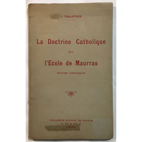 La doctrine catholique et l' école des Maures