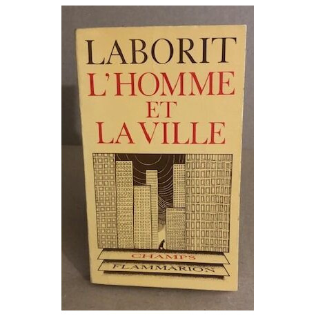 L'homme et la ville