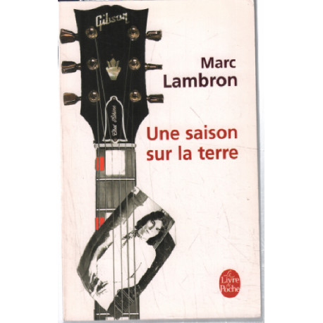 Une saison sur la terre
