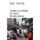 Voir la Chine du haut de son cheval