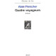 Quatre voyageurs