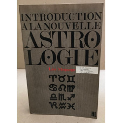 Introduction à la nouvelle astrologie
