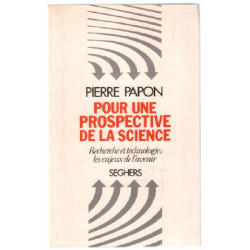 Pour une prospective de la science