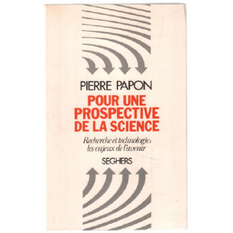Pour une prospective de la science