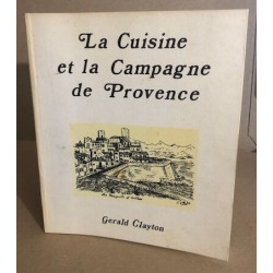 La Cuisine et La Campagne de Provence