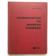 Prononciation du Français standard.aide-mémoire d'Orthéopie