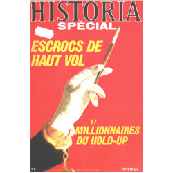 Escrocs de haut vol et millionnaires du hold-up