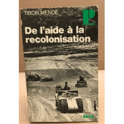 De l'aide à la recolonisation
