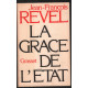 La grâce de l'Etat