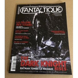 L'ecran fantastique n° 328 / the dark night rises-la colere des...