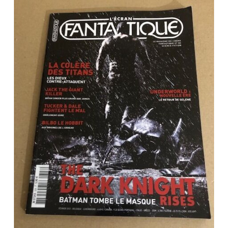 L'ecran fantastique n° 328 / the dark night rises-la colere des...