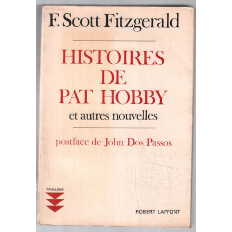 Histoires de Pat Hobby et autres nouvelles