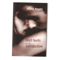 Sept nuits suivi de Satisfaction