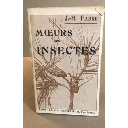 Moeurs des insectes / photos h-t