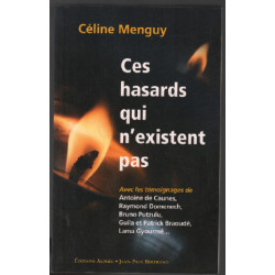 Ces hasards qui n'existent pas : Synchronicité ou magie ordinaire