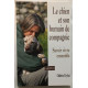 Le chien et son humain de compagnie: Savoir vivre ensemble