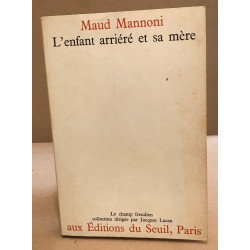 L'enfant arriéré et sa mère