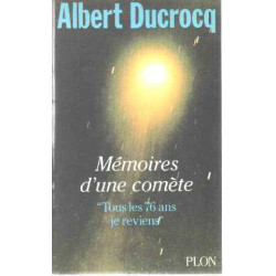Memoires d'une comete