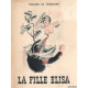 La fille elisa / dix hors texte de cura