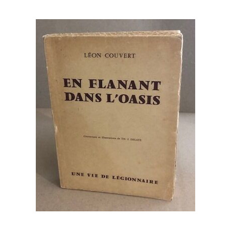 En flanant dans l'oasis / illustrations de delaye