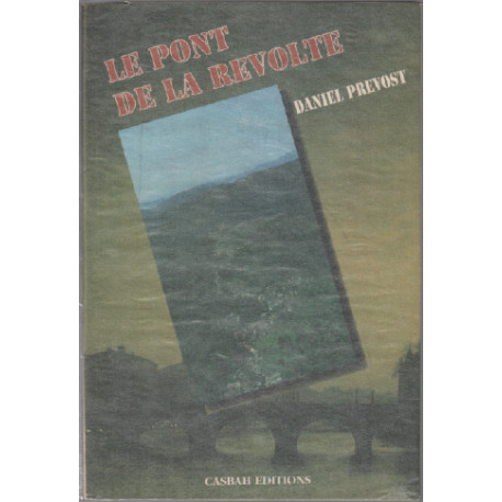 Le pont de la révolte