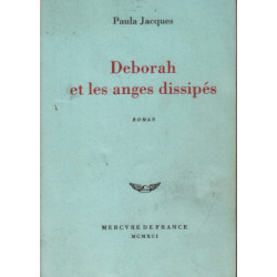 Deborah et les anges dissipés