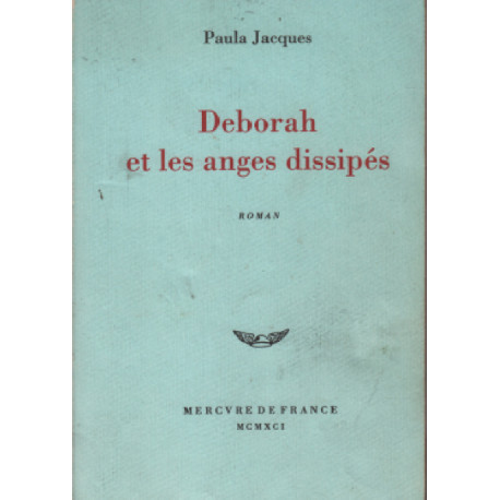 Deborah et les anges dissipés