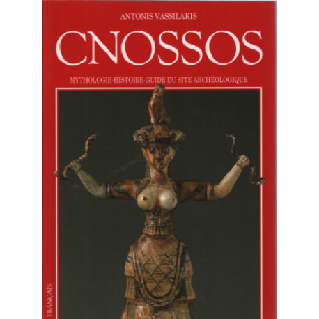 Cnossos / mythologie -histoire-guide du site archeologique