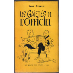 Les gaités de l'officiel