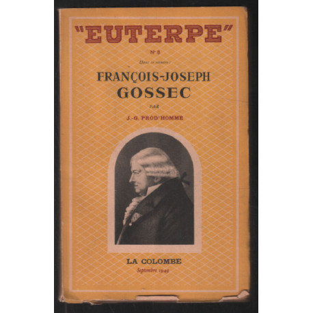Francois-joseph Gossec 1734-1829