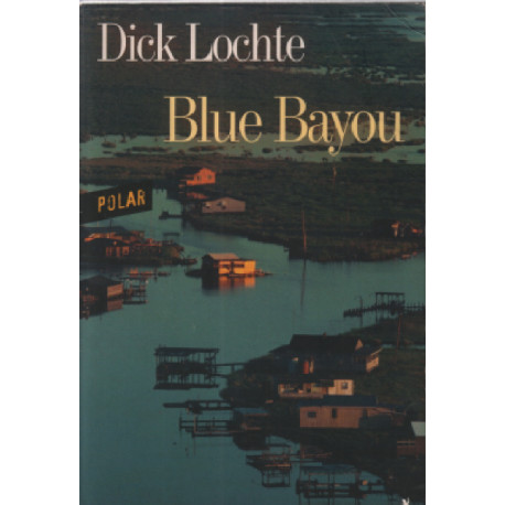 Blue bayou