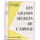 Les grands secrets de l'amour