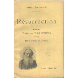 Résurrection / traduit par T. de Wyzewa / edition complete en un...