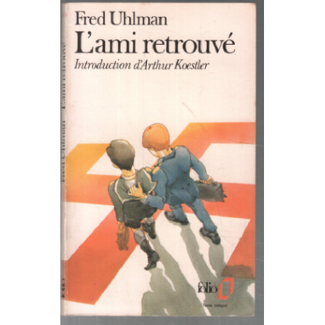 L'Ami Retrouvé (texte intégral)