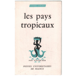 Les pays tropicaux