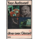 Diner avec giscard