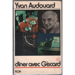 Diner avec giscard