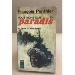Nous irons tous en paradis alerte ! corsaires