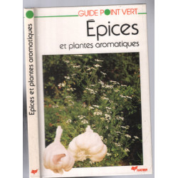 Epices et plantes aromatiques